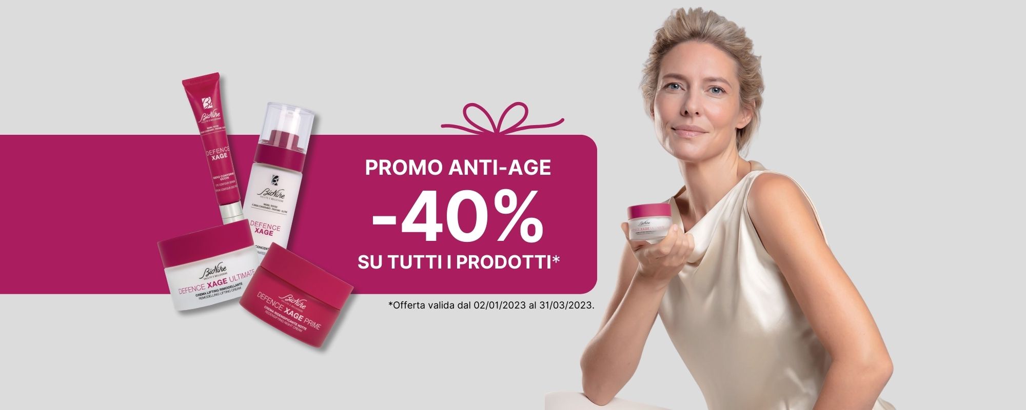 BioNike Defence Xage: -40% su tutti i prodotti anti-age